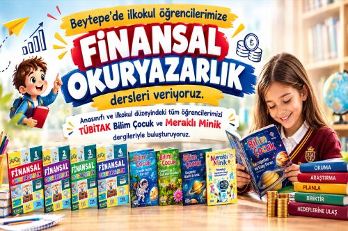  Beytepe'de ilkokul 1, 2, 3 ve 4. sınıf öğrencilerimize Finansal Okuryazarlık dersleri veriyoruz; ana sınıfı ve ilkokul düzeyindeki tüm öğrencilerimizi TÜBİTAK Bilim Çocuk ve TÜBİTAK Meraklı Minik Dergileri ile buluşturuyoruz.