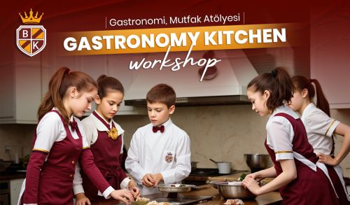 Gastronomi Mutfak Atölyesi
