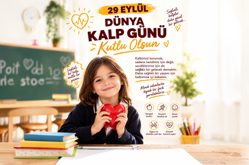 Kalbimiz Geleceğimiz İçin Atıyor: 29 Eylül Dünya Kalp Günü