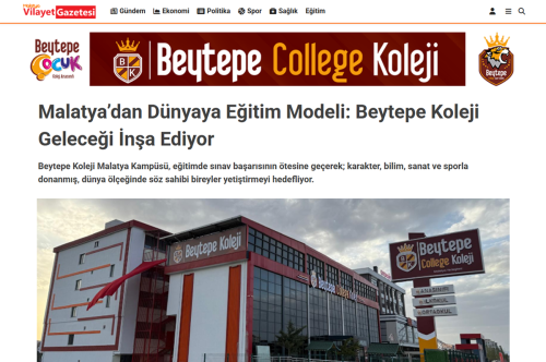 Malatya’dan Dünyaya Eğitim Modeli: Beytepe Koleji Geleceği İnşa Ediyor