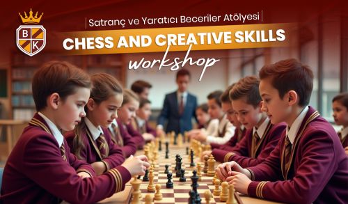 Satranç ve Yaratıcı Beceriler Atölyesi