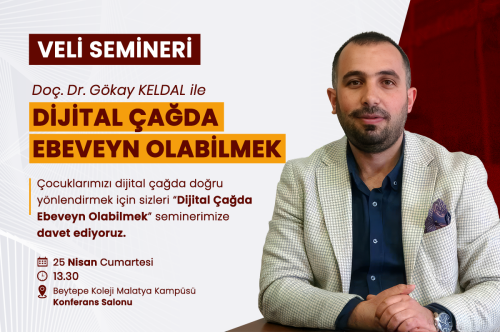 VELİ SEMİNERİ DİJİTAL ÇAĞDA EBEVEYN OLABİLMEK 